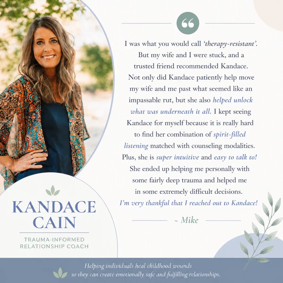 Testimonial from Mike - testimonial graphic featuring Kandace Cain, trauma-informed relationship coach